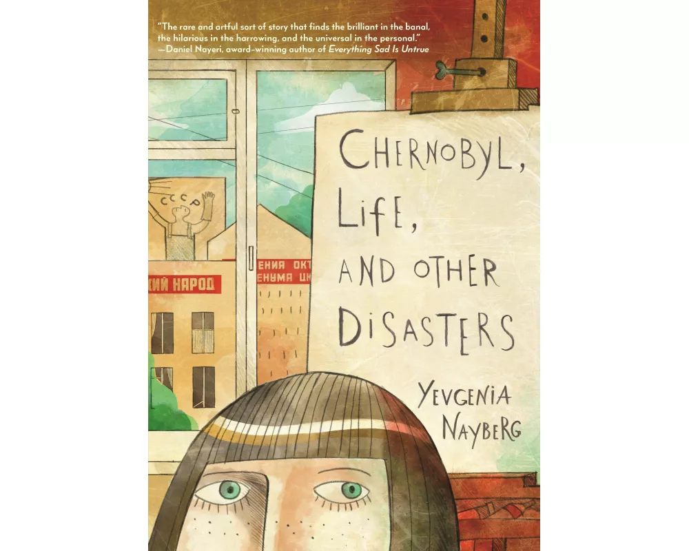 Chernobyl, Life, and Other Disasters