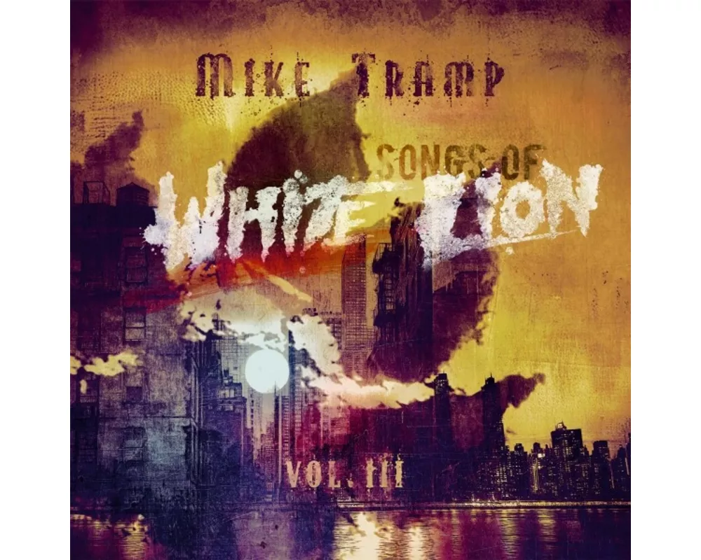Songs Of White Lion Vol. III