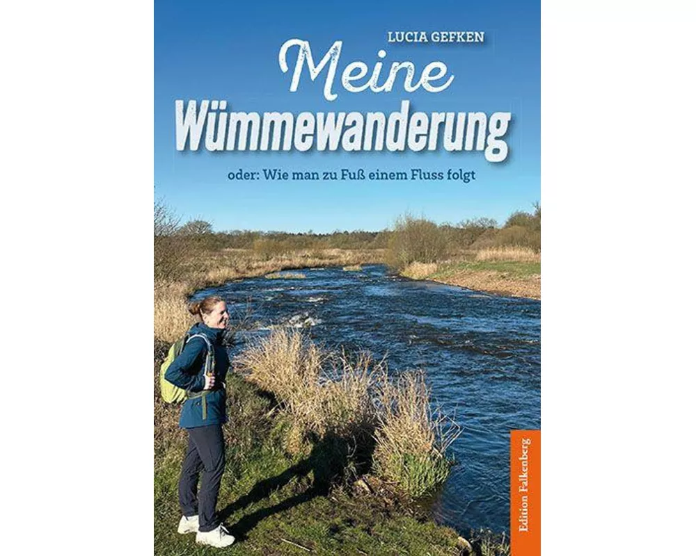 Meine Wümmewanderung