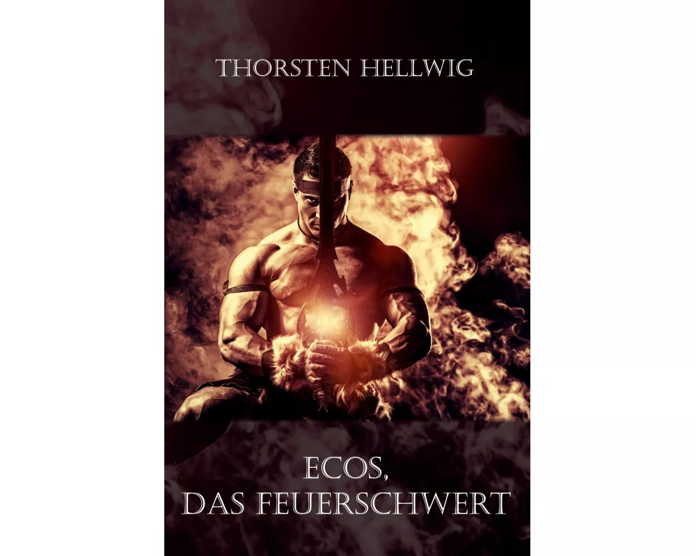 Ecos - Das Feuerschwert