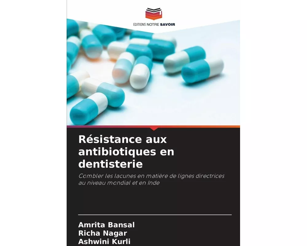 Résistance aux antibiotiques en dentisterie