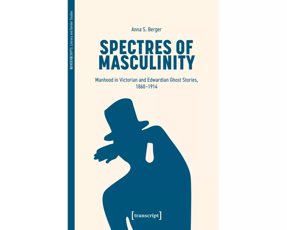 Spectres of Masculinity