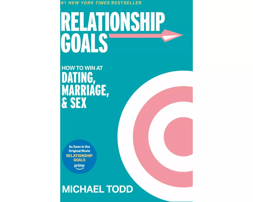 Relationship Goals (Movie Tie-In)