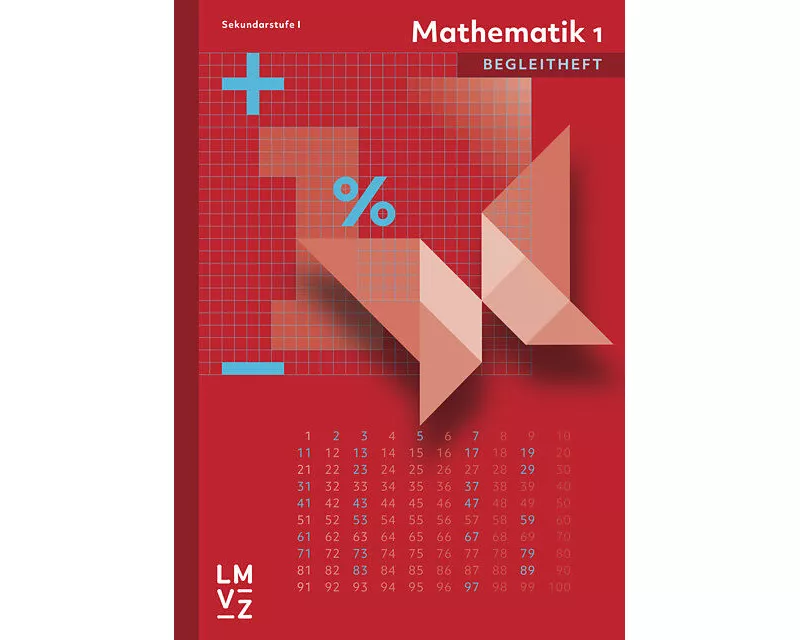 Mathematik 1 Sekundarstufe I Begleitheft