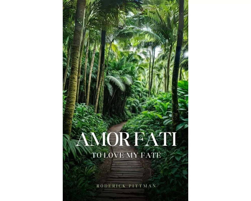 Amor Fati To Love My Fate