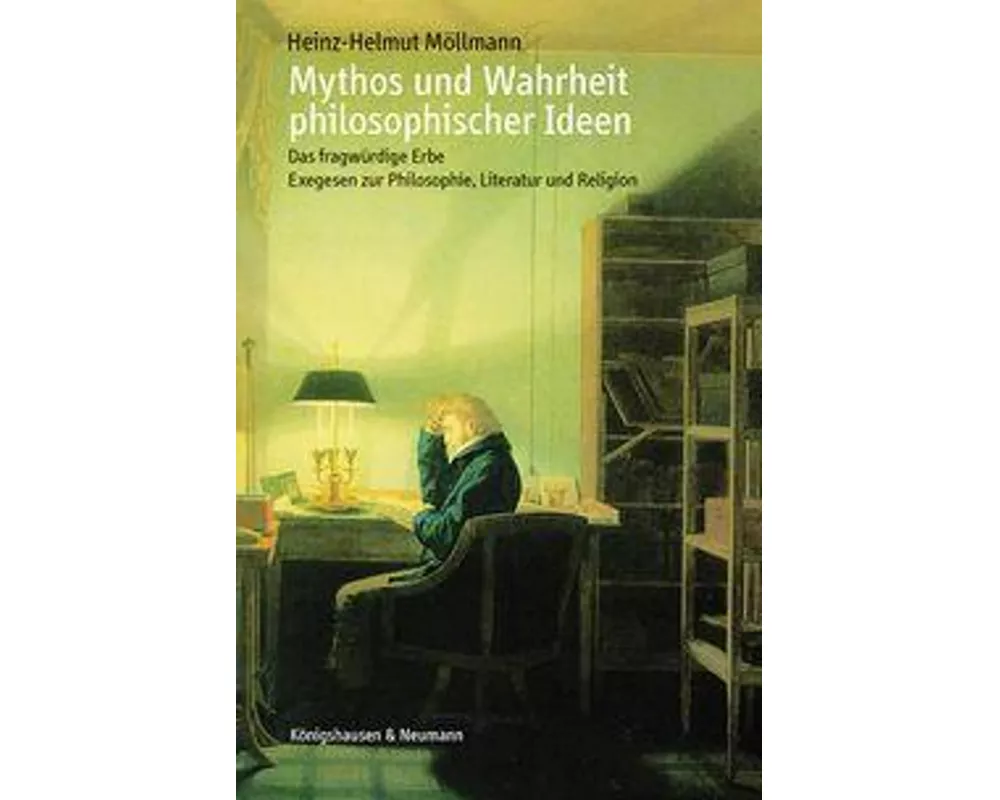 Mythos und Wahrheit philosophischer Ideen