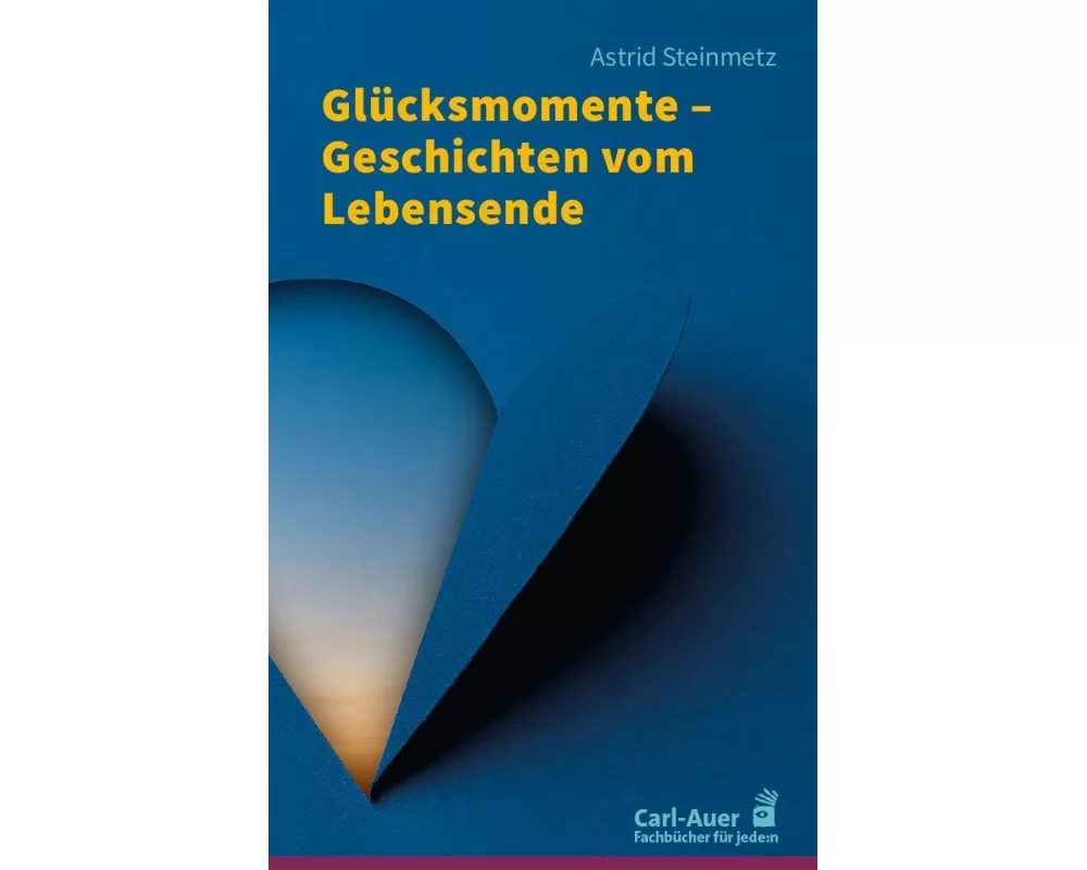 Glücksmomente – Geschichten vom Lebensende