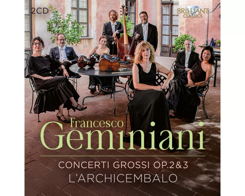 Geminiani:Concerti Grossi Op.2 & 3
