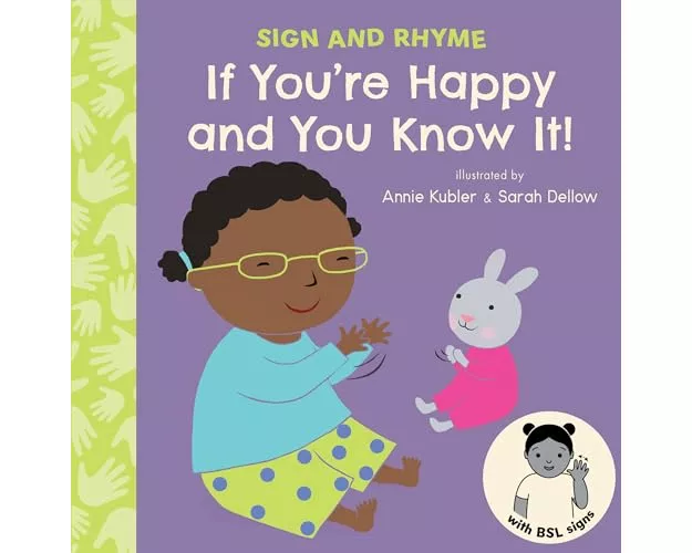 If You're Happy and You know It BSL