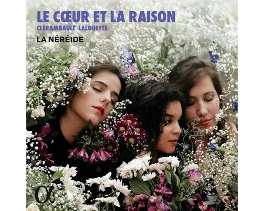 Le Coeur et la Raison