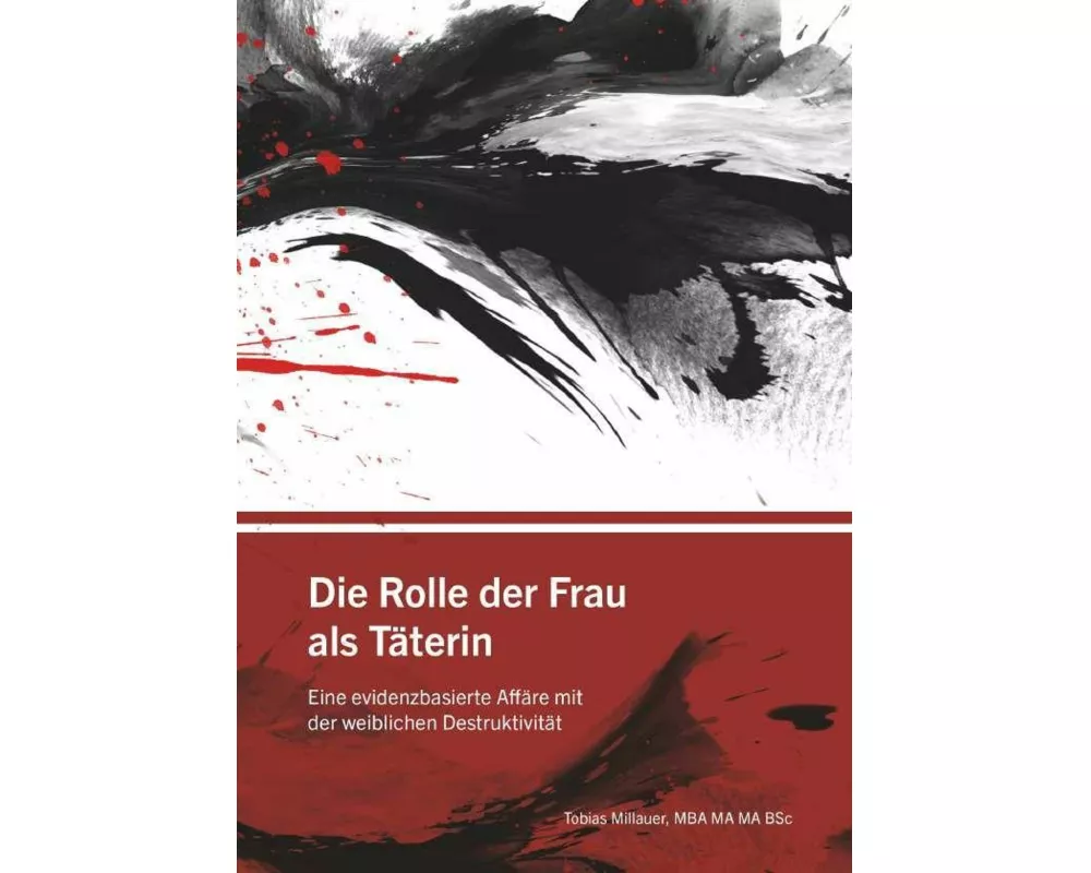 Die Rolle der Frau als Täterin
