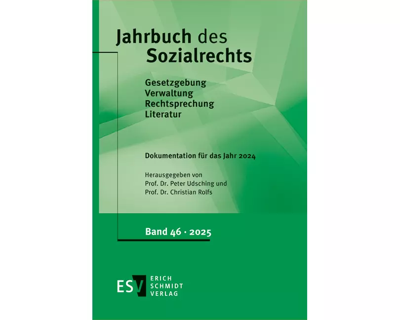 Jahrbuch des Sozialrechts (der Gegenwart). Gesetzgebung - Verwaltung... / Jahrbuch des Sozialrechts - - Dokumentation für das Jahr 2024