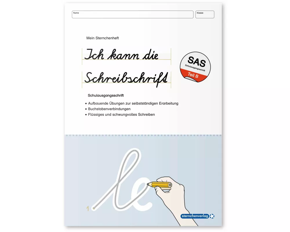 Ich kann die Schreibschrift - Schulausgangsschrift SAS - Übungsheft zu den Buchstabenverbindungen
