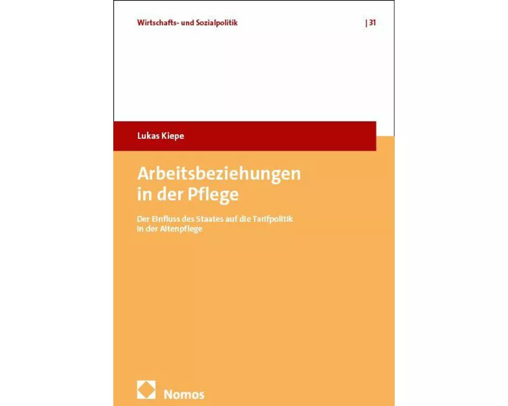 Arbeitsbeziehungen in der Pflege