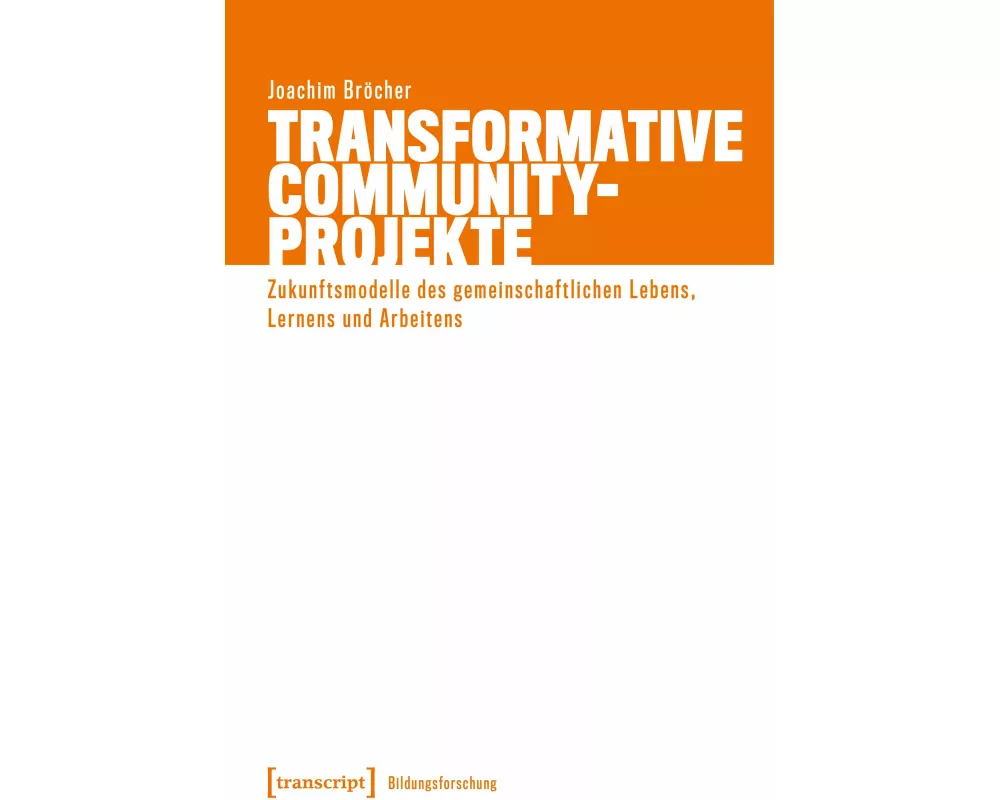 Transformative Community-Projekte