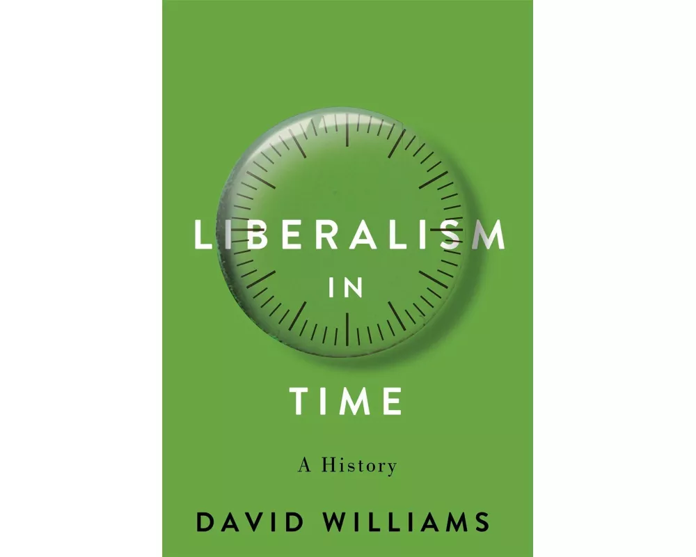 Liberalism in Time