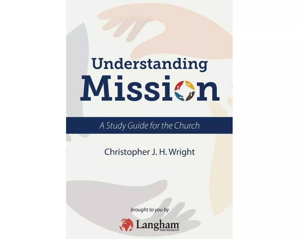 Understanding Mission