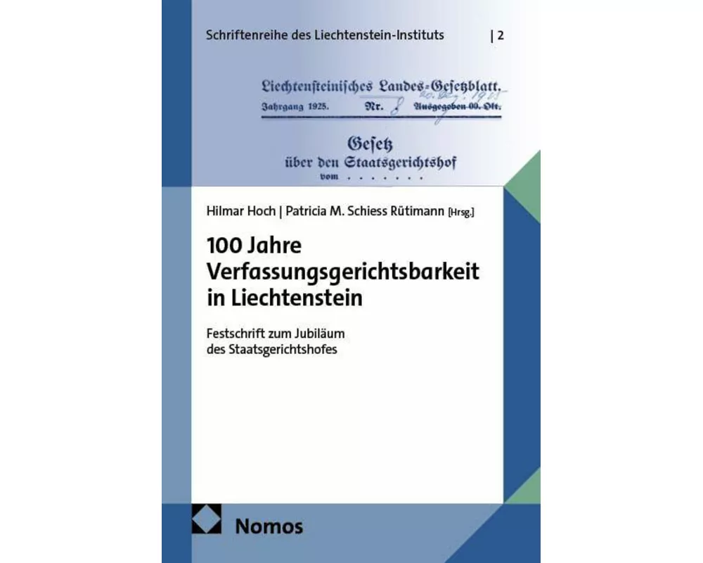 100 Jahre Verfassungsgerichtsbarkeit in Liechtenstein