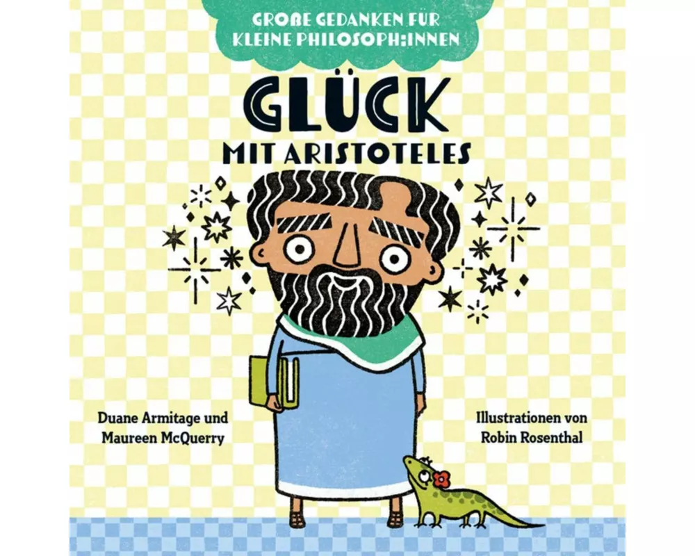 Glück mit Aristoteles. Bilderbuch