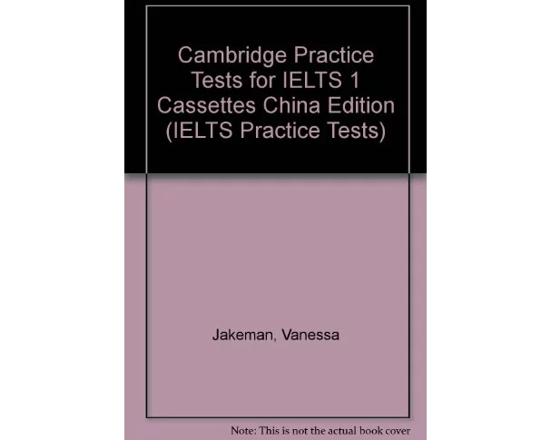 Cambridge Practice Tests for IELTS 1 Cassettes China Edition