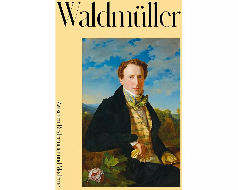 Ferdinand Georg Waldmüller. Zwischen Biedermeier und Moderne