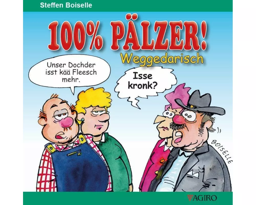 100% PÄLZER! Weggedarisch