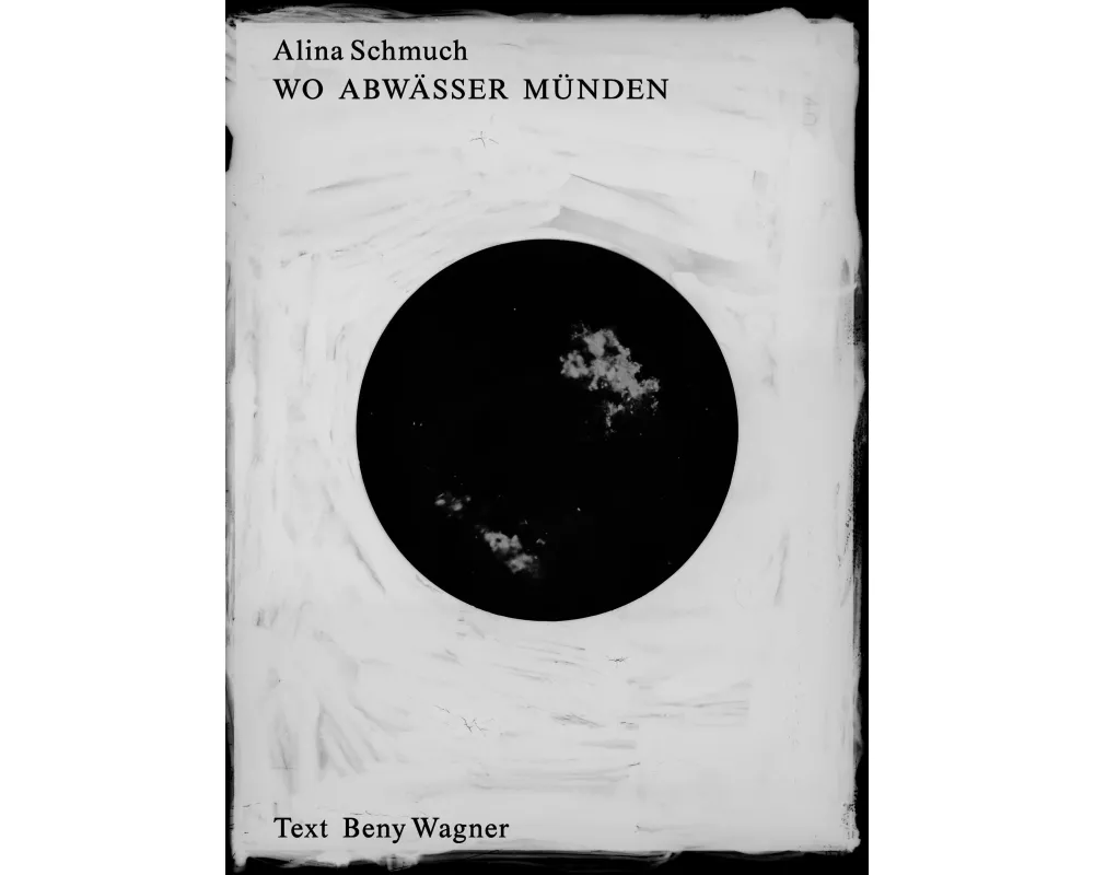 Alina Schmuch: Wo Abwässer münden