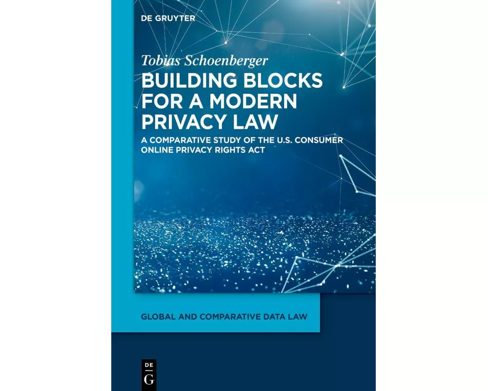 Building blocks for a modern privacy law