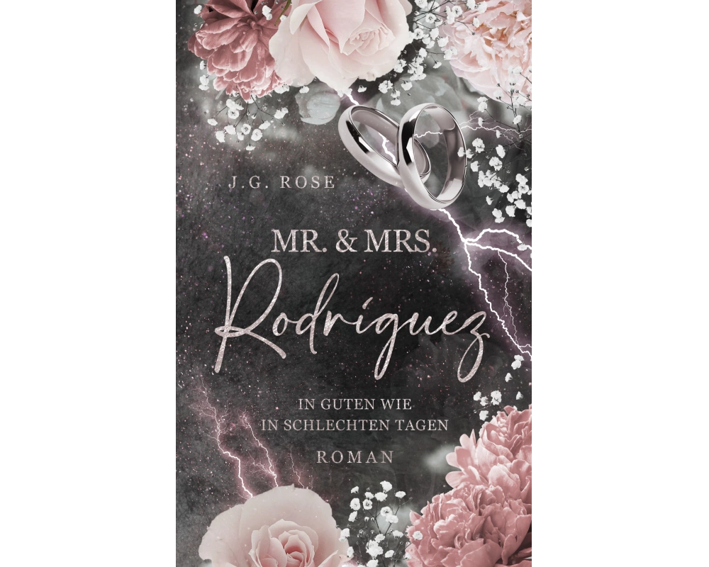Mr. & Mrs. Rodríguez - In guten wie in schlechten Tagen
