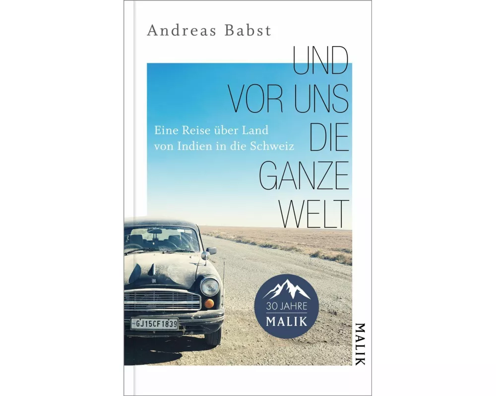 Und vor uns die ganze Welt