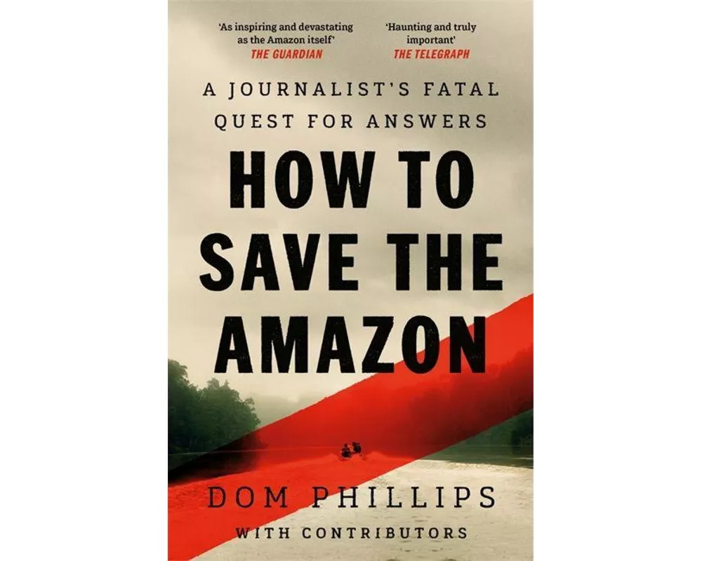 How to Save the Amazon