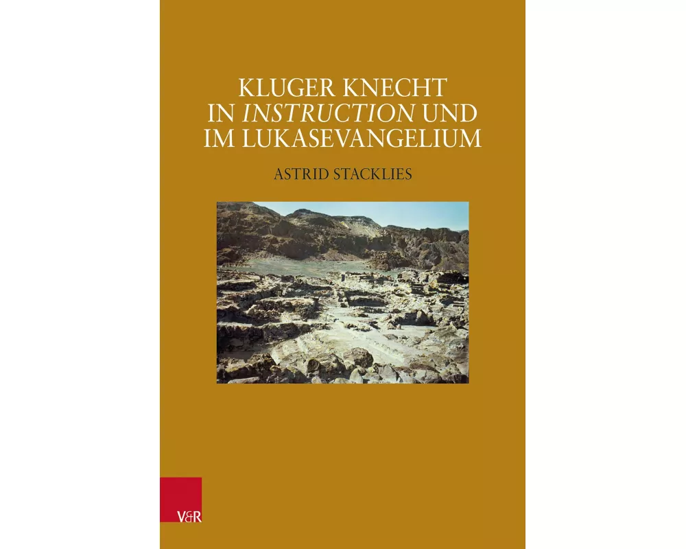 Kluger Knecht in Instruction und im Lukasevangelium