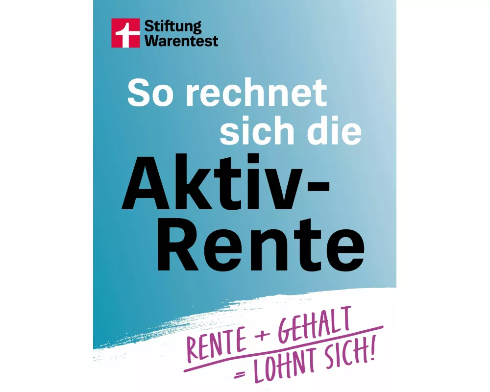 So rechnet sich die Aktivrente