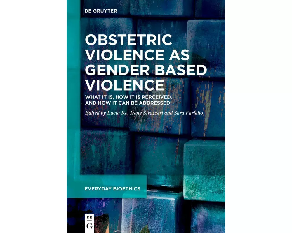 Obstetric Violence as Gender Based Violence