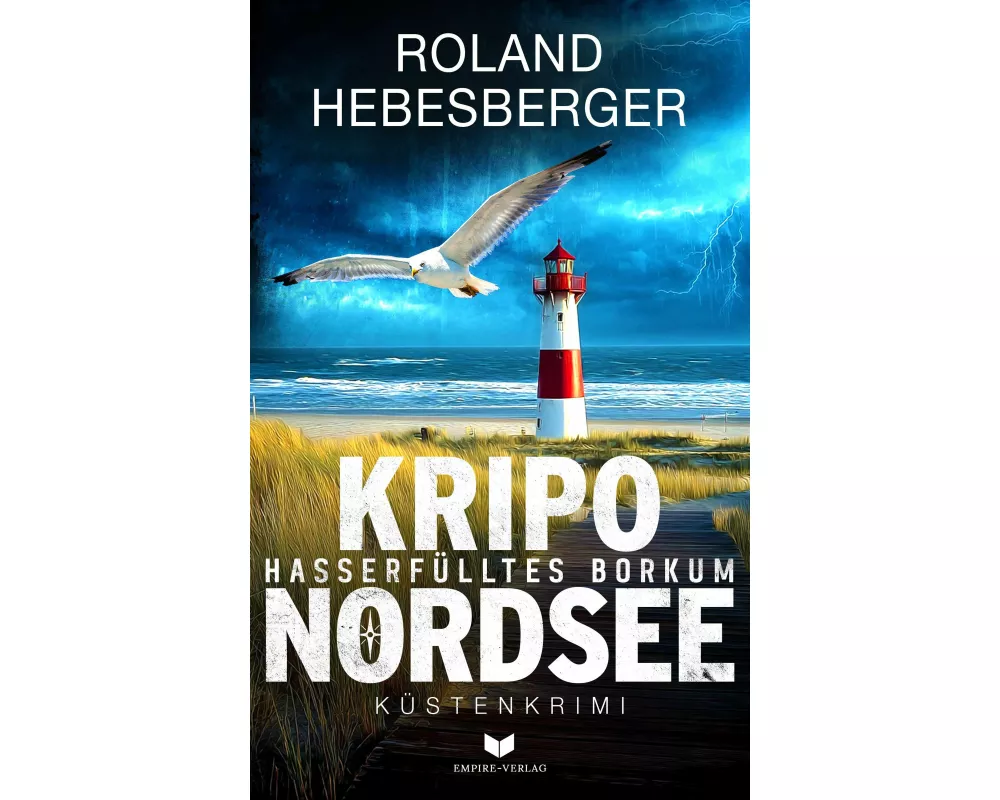 Kripo Nordsee – Hasserfülltes Borkum: Küstenkrimi