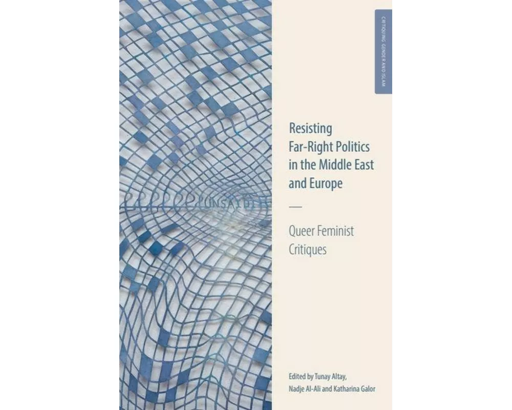 Resisting Far-Right Politics in the Middle East and Europe