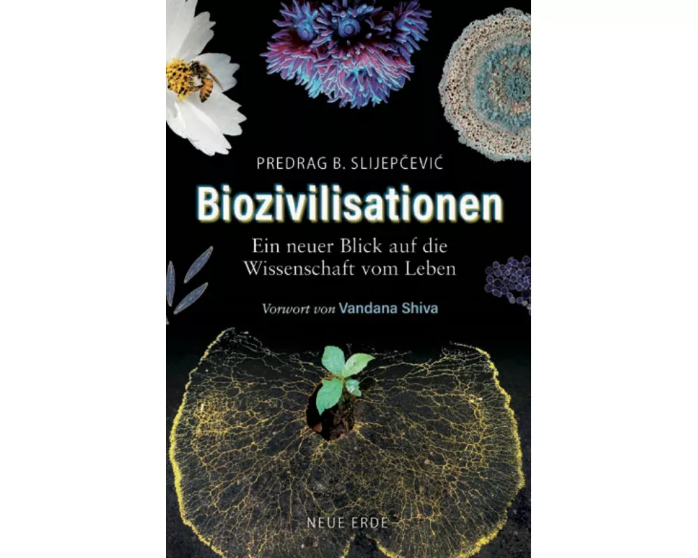Biozivilisationen