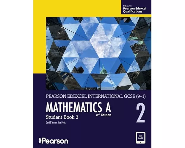 Pearson Edexcel IG Mathematics A Student Book 2 w/code