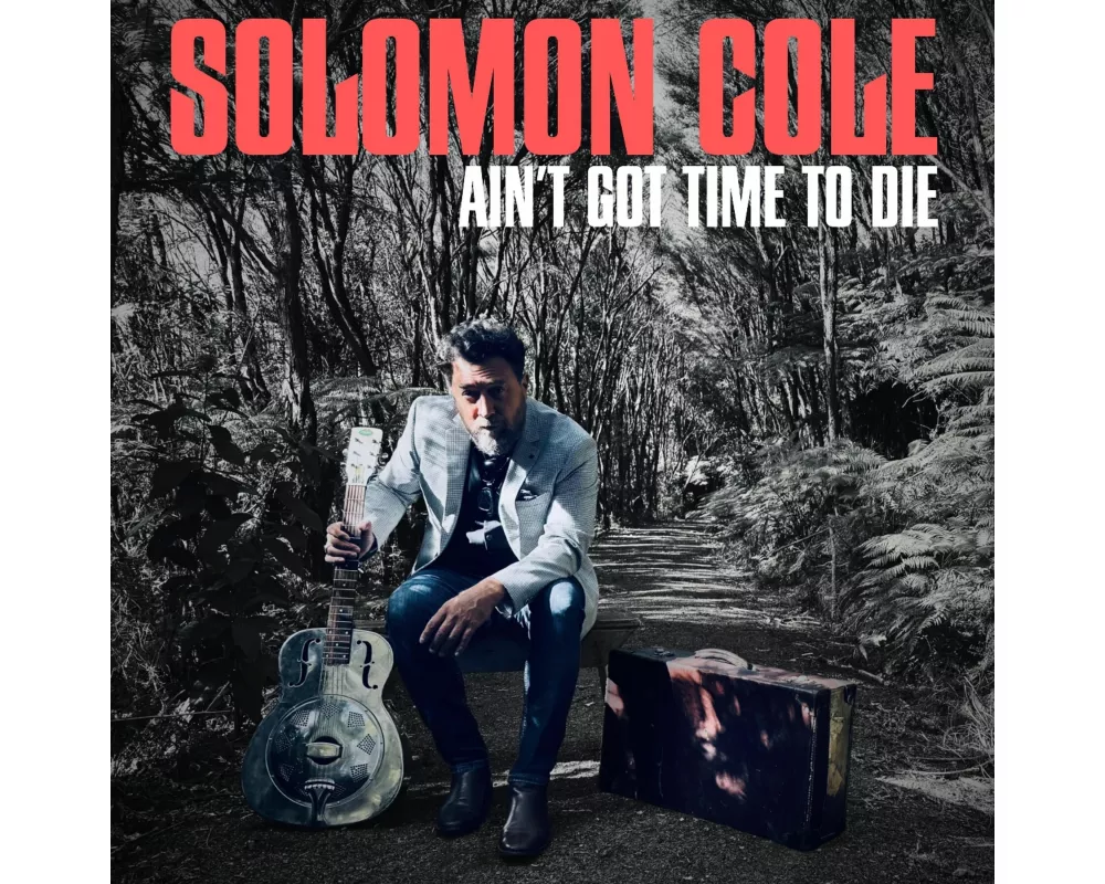 Ain't Got Time To Die
