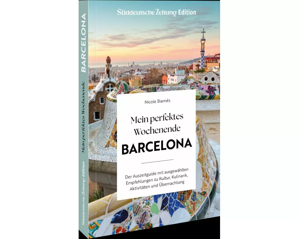 Mein perfektes Wochenende Barcelona
