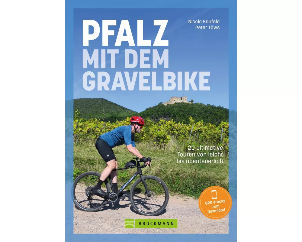 Pfalz mit dem Gravelbike