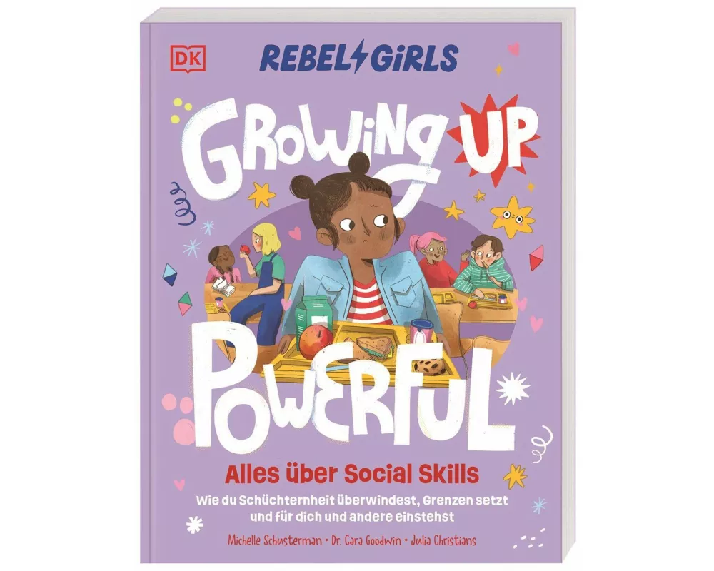 Rebel Girls - das Original. Growing up powerful: Alles über Social Skills