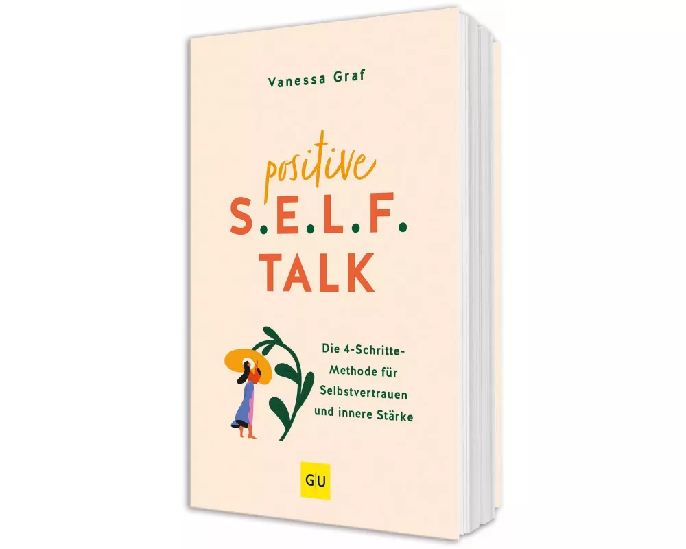 Positive S.E.L.F.-Talk