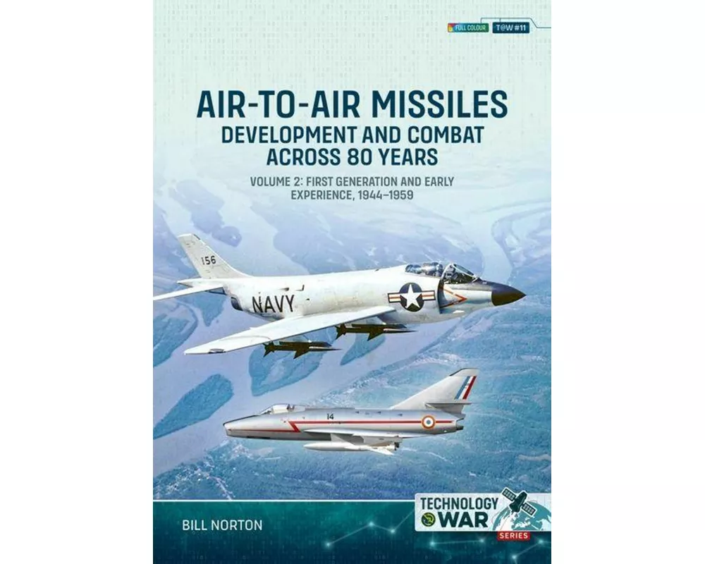 Air-to-Air Missiles Volume 2