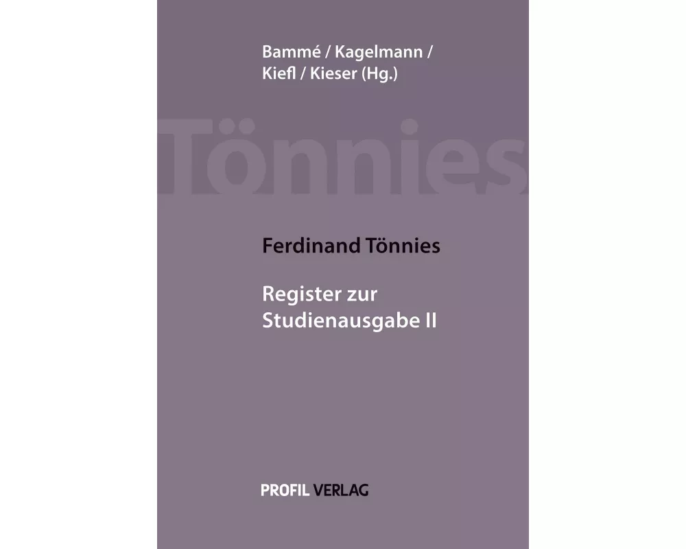 Ferdinand Tönnies: Register zur Studienausgabe II