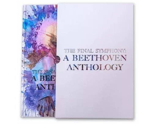The Final Symphony: A Beethoven Anthology (Deluxe Edition)