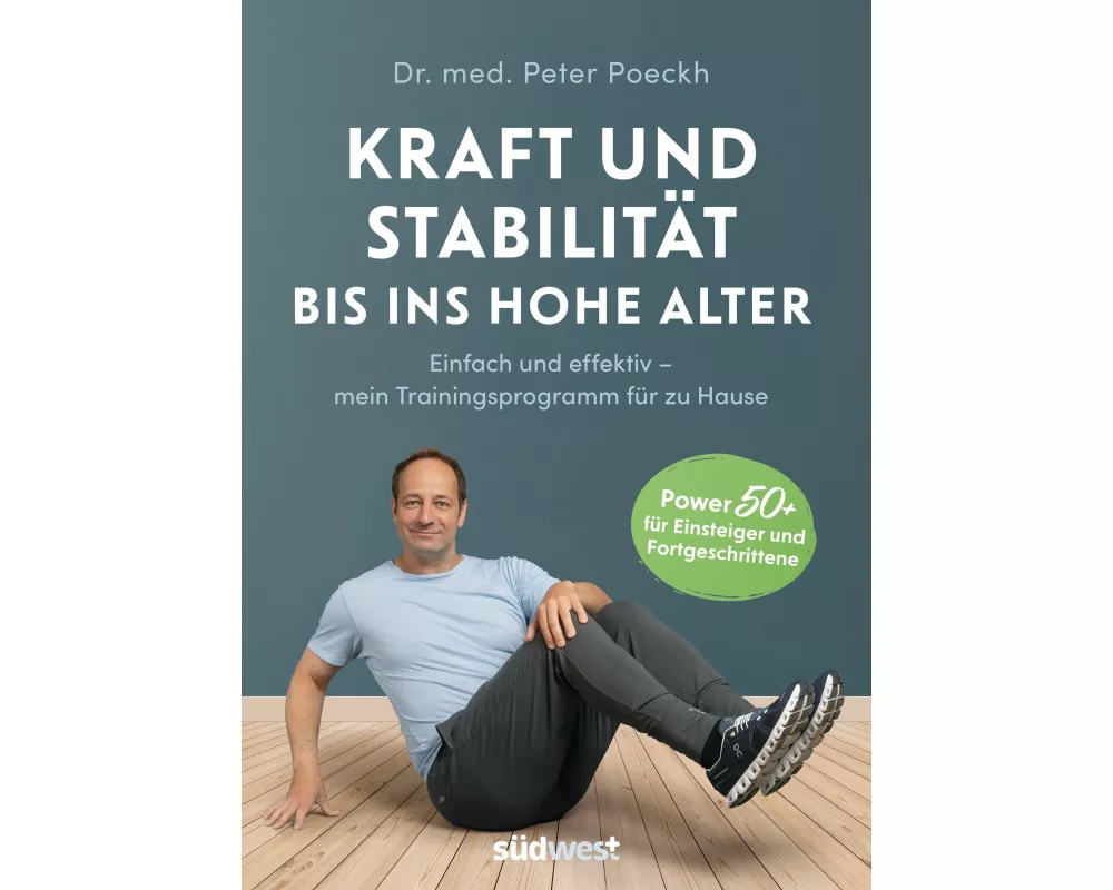 Kraft und Stabilität bis ins hohe Alter