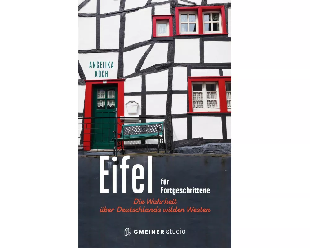 Eifel für Fortgeschrittene