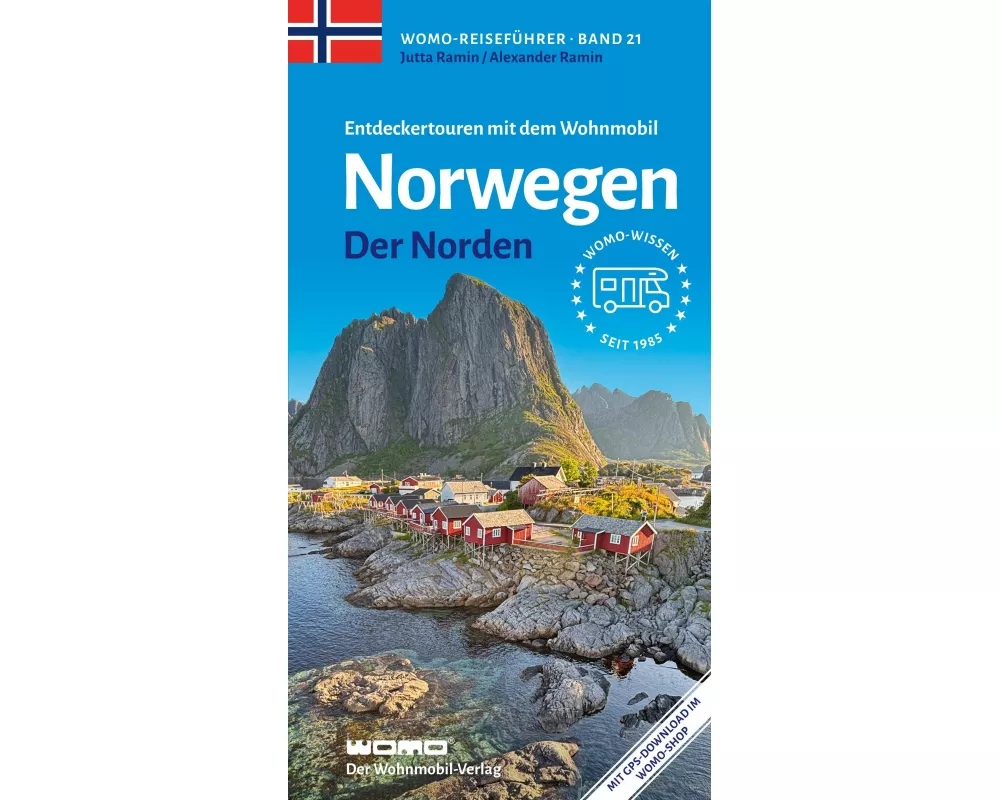 Entdeckertouren mit dem Wohnmobil Norwegen Der Norden