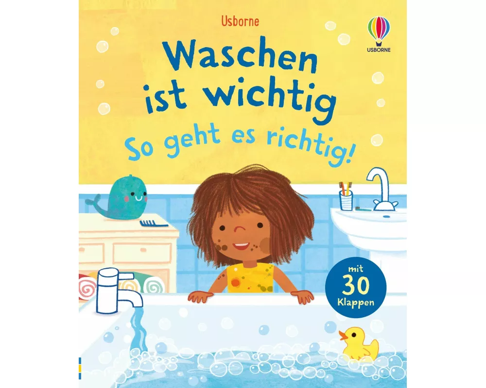 Waschen ist wichtig – so geht es richtig!